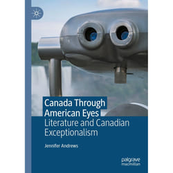 ISBN Canada Through American Eyes book English Hardcover 238 pages
