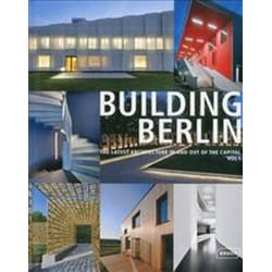 ISBN Building Berlin, Vol. 1: The Latest Architecture in and out of the Capital book Art & design English Hardcover
