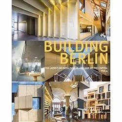 ISBN Building Berlin, Vol. 4: The Latest Architecture in and out of the Capital, Art & design, English, Hardcover