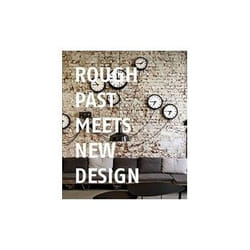 ISBN Rough Past meets New Design book Art & design English Hardcover 304 pages