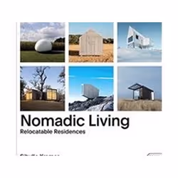 ISBN Nomadic Living, Art & design, English, Hardcover, 272 pages