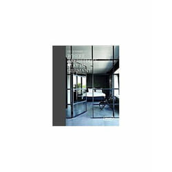 ISBN Where Architects Stay in Germany : Lodgings for Design Enthusiasts