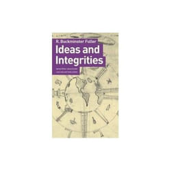ISBN Ideas and Integrities : A Spontaneous Autobiographical Disclosure