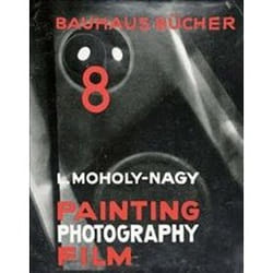ISBN Laszlo Moholy Nagy Painting, Photography, Film : Bauhausbucher 8, 1925 book English Hardcover