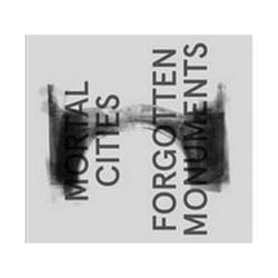 ISBN Mortal Cities and Forgotten Monuments book Art & design English Hardcover 160 pages