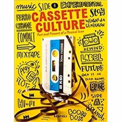ISBN Cassette Cultures : The Past and Present of a Musical Icon, Music, English, 160 pages