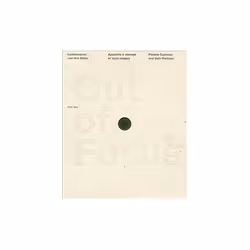 ISBN Out of Focus: Pinhole Cameras and their Pictures, Photography, English, Hardcover, 432 pages