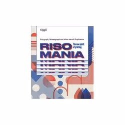 ISBN Risomania: The New Spirit of Printing, Art & design, English, Hardcover, 232 pages