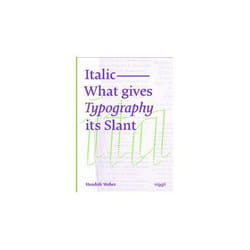 ISBN Italic : What Gives Typography its Slant