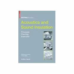 ISBN Detail Practice: Acoustics and Sound Insulation: Principles, Planning, Examples, Educational, English, 135 pages