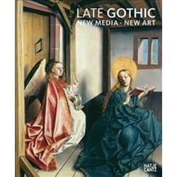 ISBN Late Gothic : Threshold to Modernity book Art & design English Paperback 360 pages