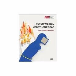 ISBN Peter Weibel (Bilingual Edition): (Post-)Europa. Lovis-Corinth-Preis 2020, Art & design, English, 128 pages