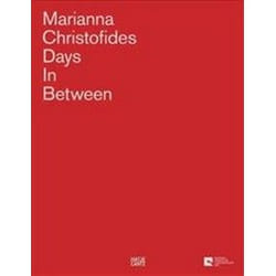 ISBN Marianna Christofides : Days in Between book Art & design English Hardcover 240 pages