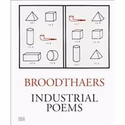 ISBN Marcel Broodthaers : Industrial Poems : The Complete Catalogue of the Plaques 1968-1972, English, Hardcover, 400 pages