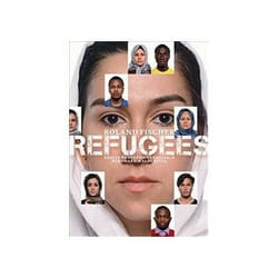 ISBN Roland Fischer: Refugees book Photography English 208 pages