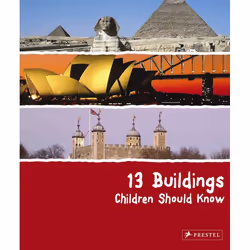 ISBN 13 Buildings Children Should Know, English, Hardcover, 48 pages