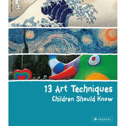 ISBN 13 Art Techniques Children Should Know