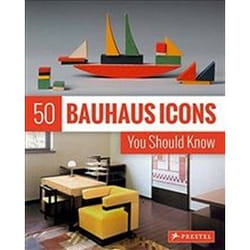 ISBN 50 Bauhaus Icons You Should Know (The 50 Series) book Art & design English 160 pages
