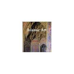 ISBN Islamic Art : Architecture, Painting, Calligraphy, Ceramics, Glass, Carpets