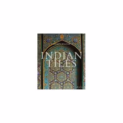 ISBN Indian Tiles : Architectural Ceramics from Sultanate and Mughal India and Pakistan, English, Hardcover, 303 pages