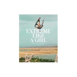 ISBN Extreme Like a Girl book Photography English Hardcover 256 pages