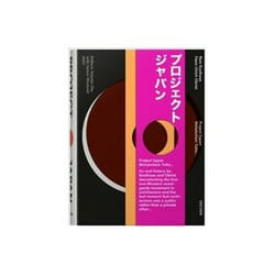 ISBN Project Japan: Metabolism Talks... book Educational English 684 pages