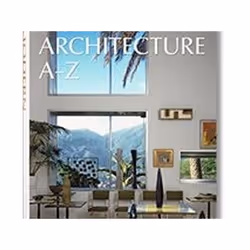 ISBN Modern Architecture A-Z, Art & design, English, Hardcover, 592 pages
