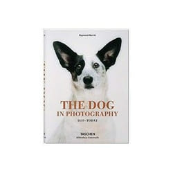 ISBN Dog in Photography: Der Hund In Der Fotografie: Le Chien Dans La Photographie: 1839-Today book English Hardcover 20 pages