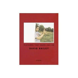 ISBN David Bailey: Pictures that Mark Can Do book Photography English Hardcover 176 pages