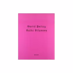 ISBN David Bailey: Delhi Dilemma, Photography, English, Hardcover, 440 pages