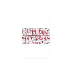 ISBN Jim Dine : Hot Dream