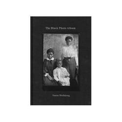 ISBN Santu Mofokeng: The Black Photo Album / Look at Me: 1890-1950 book Photography English Hardcover 152 pages