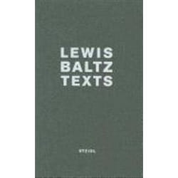 ISBN Lewis Baltz : Texts book Photography English Hardcover 200 pages