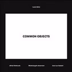 ISBN Lewis Baltz : Common Objects, Photography, English, Hardcover