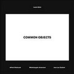 ISBN Lewis Baltz : Common Objects book Photography English Hardcover