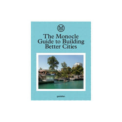 Better Cities by Monocle