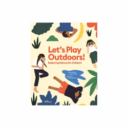 Lets Play Outdoors by Ard & Catherine