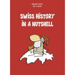 ISBN Swiss History in a Nutshell