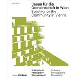 ISBN Bauen fur die Gemeinschaft in Wien / Building for the Community in Vienna book Art & design English Hardcover 144 pages