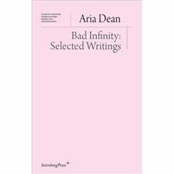 ISBN Bad Infinity : Selected Writings, Art & design, English, 152 pages