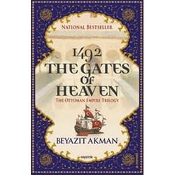 ISBN 1492 Gates of Heaven : The Ottoman Empire Trilogy book History English 620 pages