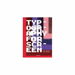 ISBN Typography For Screen : Type in Motion, English, Hardcover, 240 pages