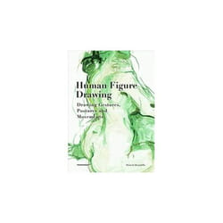 ISBN Human Figure Drawing : Drawing Gestures, Postures and Movements