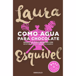 Punto de Lectura COMO AGUA PARA CHOCOLATE, Spanish, Paperback, 272 pages