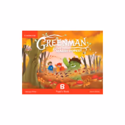 Greenman and the Magic Forest B Pupils Book with Stickers and Pop-outs by Miller & MarilynElliott &