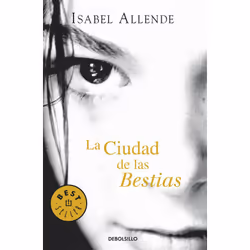 Debolsillo LA CIUDAD DE LAS BESTIAS, Spanish, Paperback, 304 pages