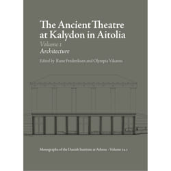 ISBN The Ancient Theatre at Kalydon in Aitolia book Archaeology 692 pages