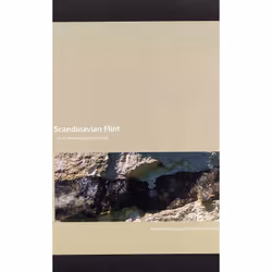 ISBN Scandinavian Flint - an Archaeological Perspective, Archaeology, Paperback, 158 pages