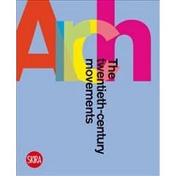 ISBN Arch : The Twentieth Century Movements book English 200 pages