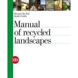 ISBN Manual of Recycled Landscapes book English Paperback 240 pages